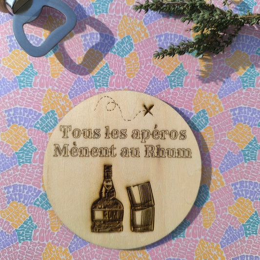 Dessous de verre - Tous les apéros mÚnent au rhum