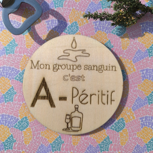 Dessous de verre - Mon groupe sanguin c'est A-péritif