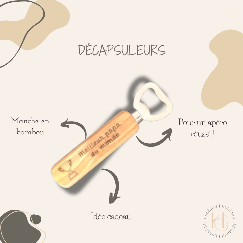 Décapsuleur - "Meilleur papa du monde"